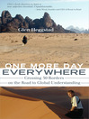 One More Day Everywhere (eBook): Crossing 50 Borders on the Road to Global Understanding